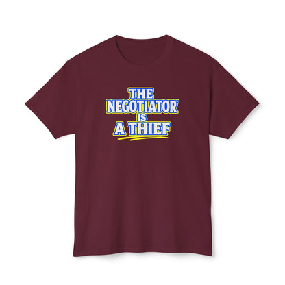 THE NEGOTIATOR™ IS A THIEF Unisex T-Shirt | Motivation & Discipline Graphic Tee | Personal Growth Apparel | Sunnyside Life™