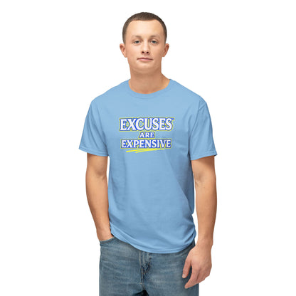 EXCUSES ARE EXPENSIVE™ Unisex T-Shirt | Motivational Graphic Tee | Personal Growth Apparel | Mindset Shirt | Sunnyside Life™