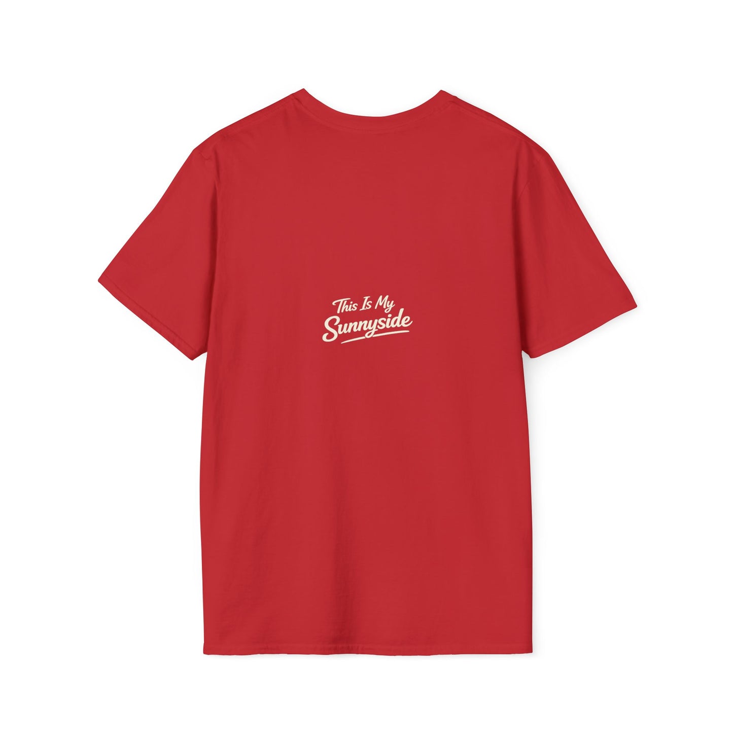 Faithing My Way Through the Chaos / This is My Sunnyside — Unisex T-Shirt