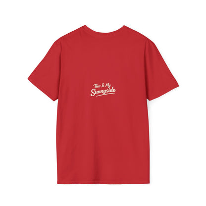 Faithing My Way Through the Chaos / This is My Sunnyside — Unisex T-Shirt