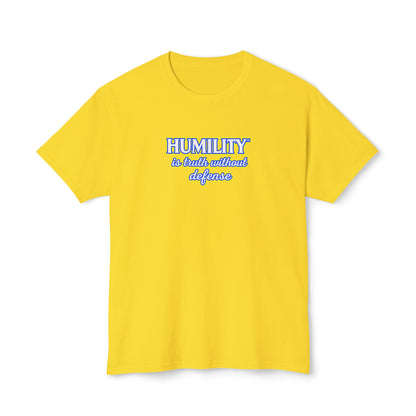 HUMILITY IS TRUTH WITHOUT DEFENSE™ Unisex T-Shirt | Faith & Growth Graphic Tee | Christian Inspirational Shirt | Personal Growth Apparel | Sunnyside Life™