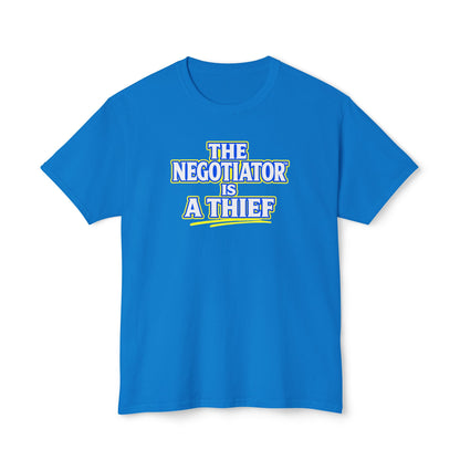 THE NEGOTIATOR™ IS A THIEF Unisex T-Shirt | Motivation & Discipline Graphic Tee | Personal Growth Apparel | Sunnyside Life™