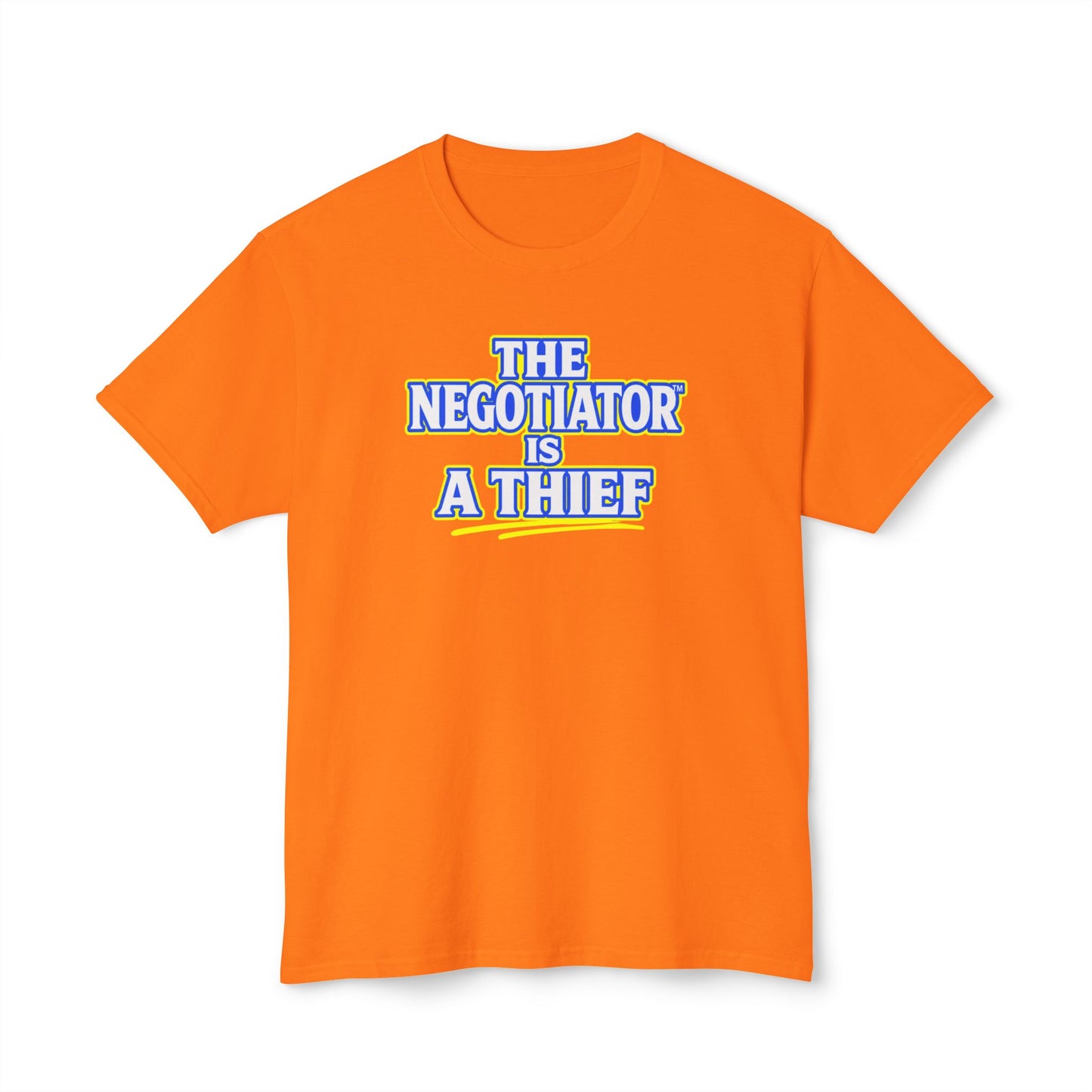 THE NEGOTIATOR™ IS A THIEF Unisex T-Shirt | Motivation & Discipline Graphic Tee | Personal Growth Apparel | Sunnyside Life™