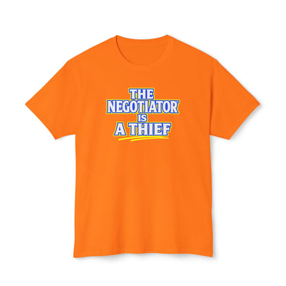 THE NEGOTIATOR™ IS A THIEF Unisex T-Shirt | Motivation & Discipline Graphic Tee | Personal Growth Apparel | Sunnyside Life™