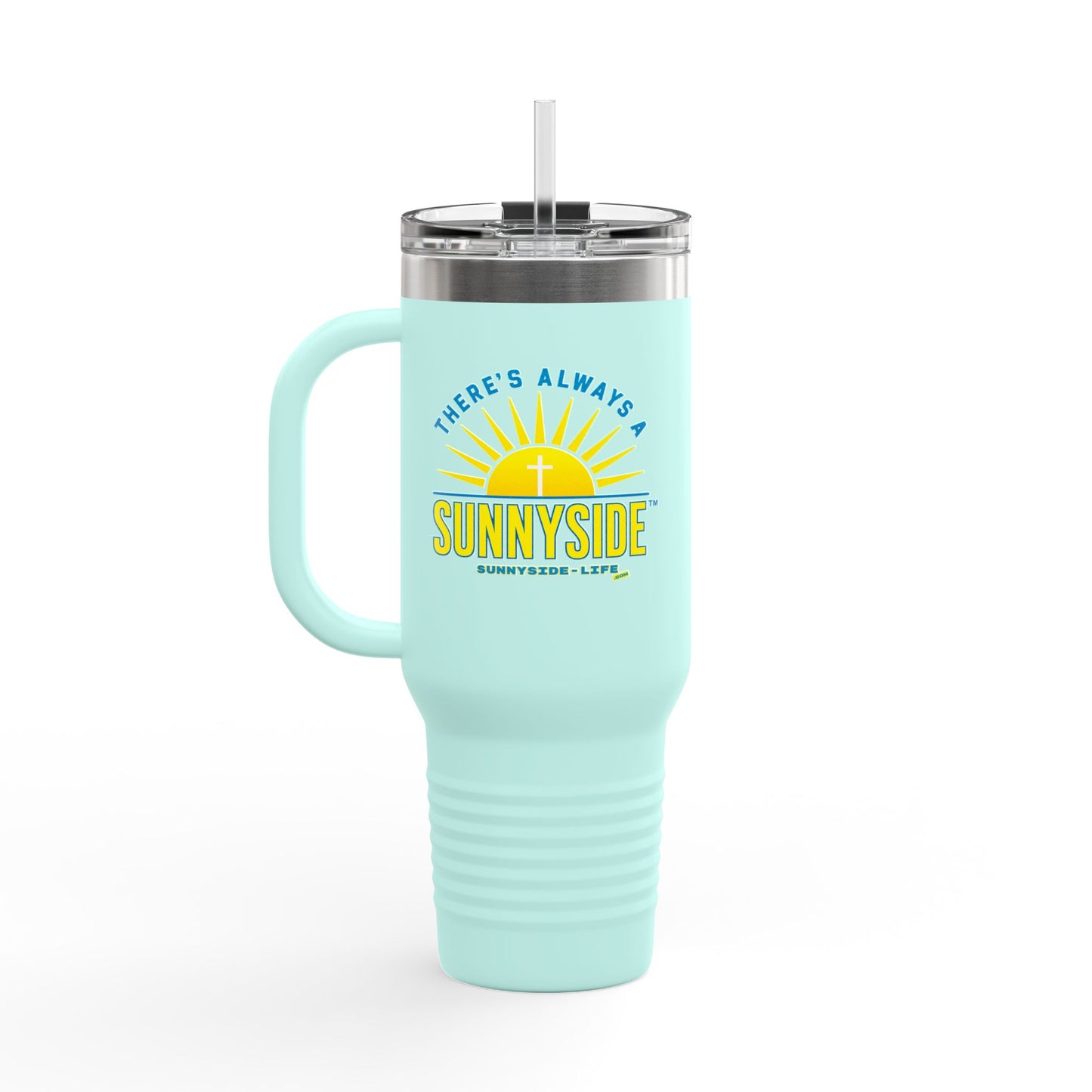 There’s Always a Sunnyside™ 40oz Insulated Travel Mug | Official Sunnyside Life™ Signature Cup
