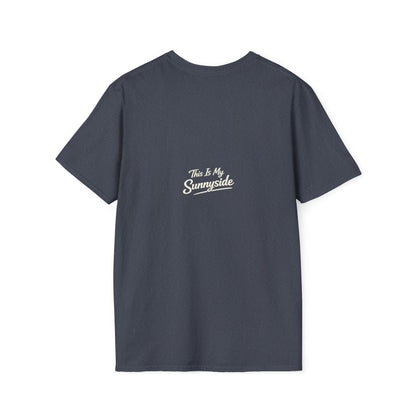 Faithing My Way Through the Chaos / This is My Sunnyside — Unisex T-Shirt