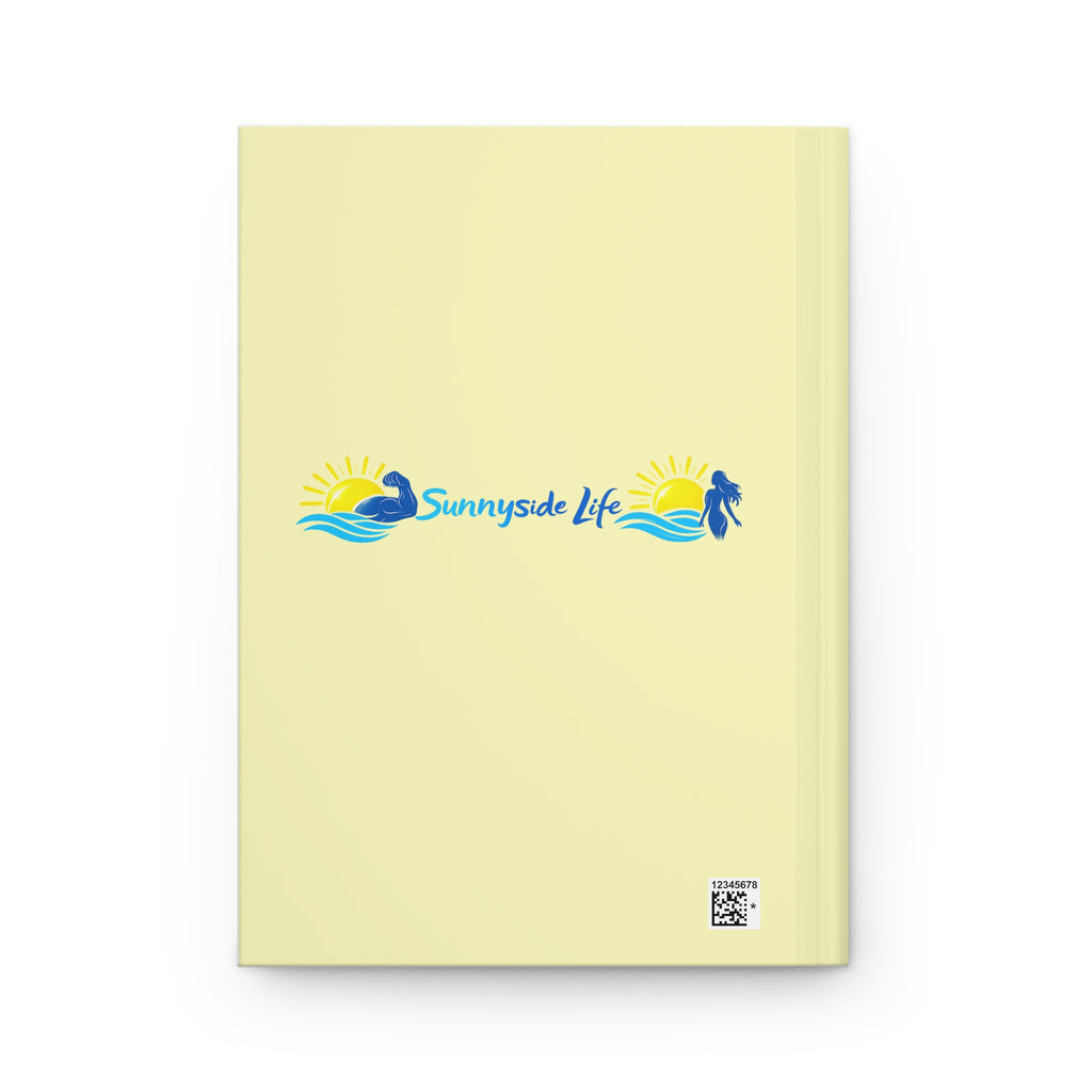The Sunnyside Shift Hardcover Journal — Sunnyside Life Inspirational Guided Notebook