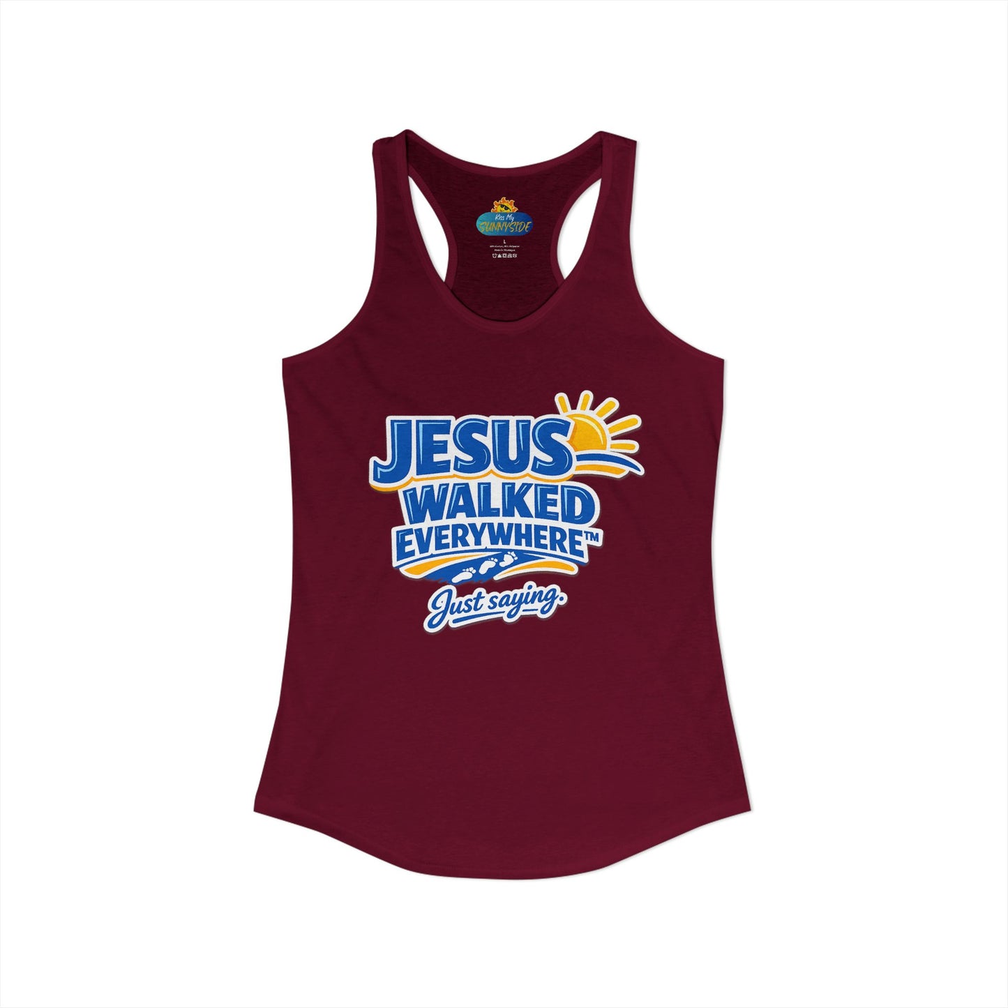 JESUS WALKED EVERYWHERE™ Racerback Tank Top – Just Saying | Christian Women’s Tank