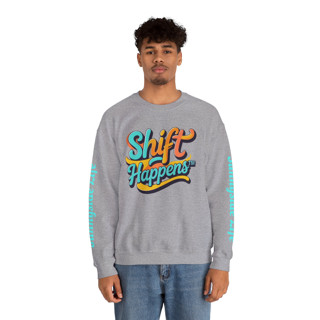 SHIFT Crewneck Sweatshirt — 'Shift Happens / Kiss My Sunnyside' Retro Graphic Pullover