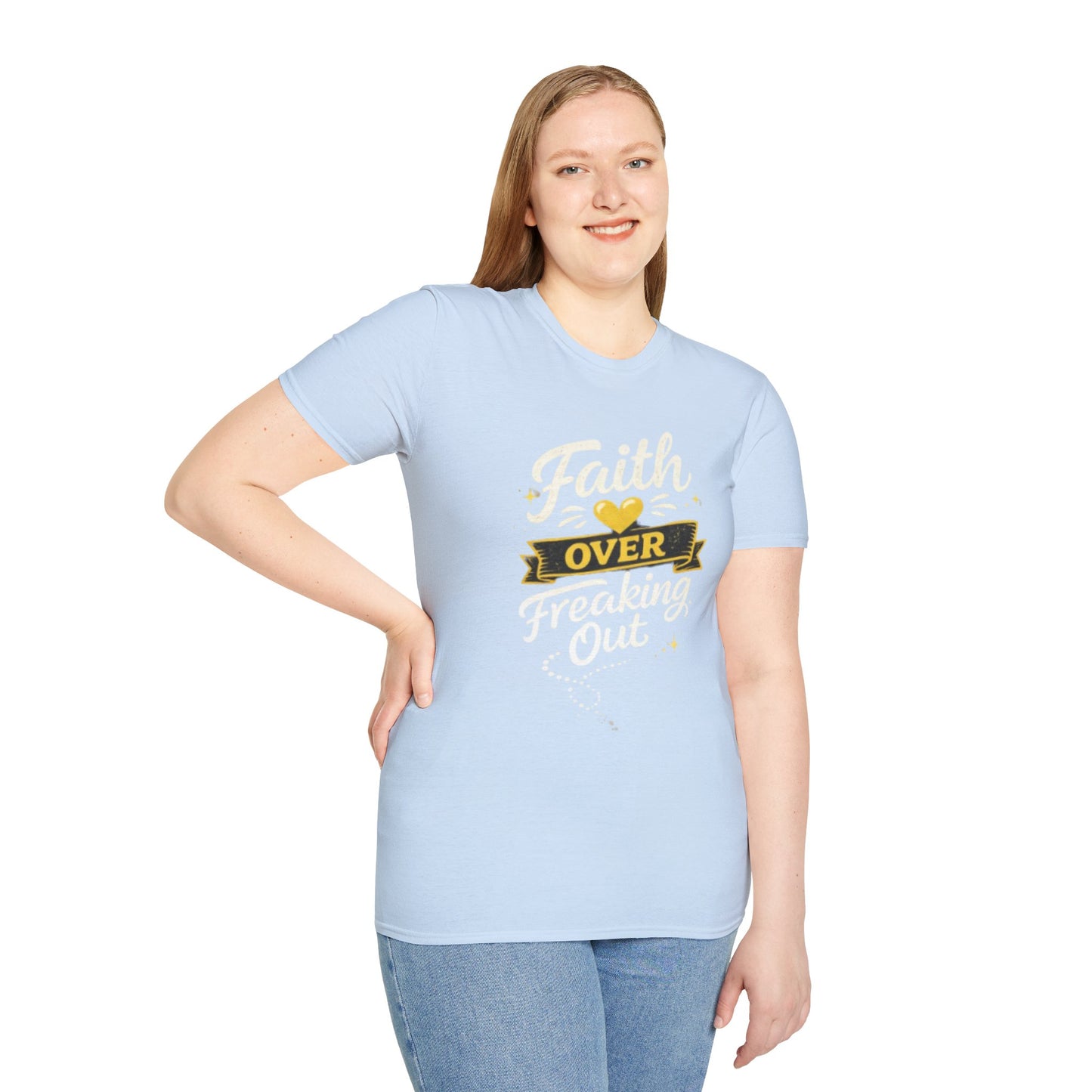 Unisex T-Shirt — "Faith Over Freaking Out" Inspirational Graphic Tee