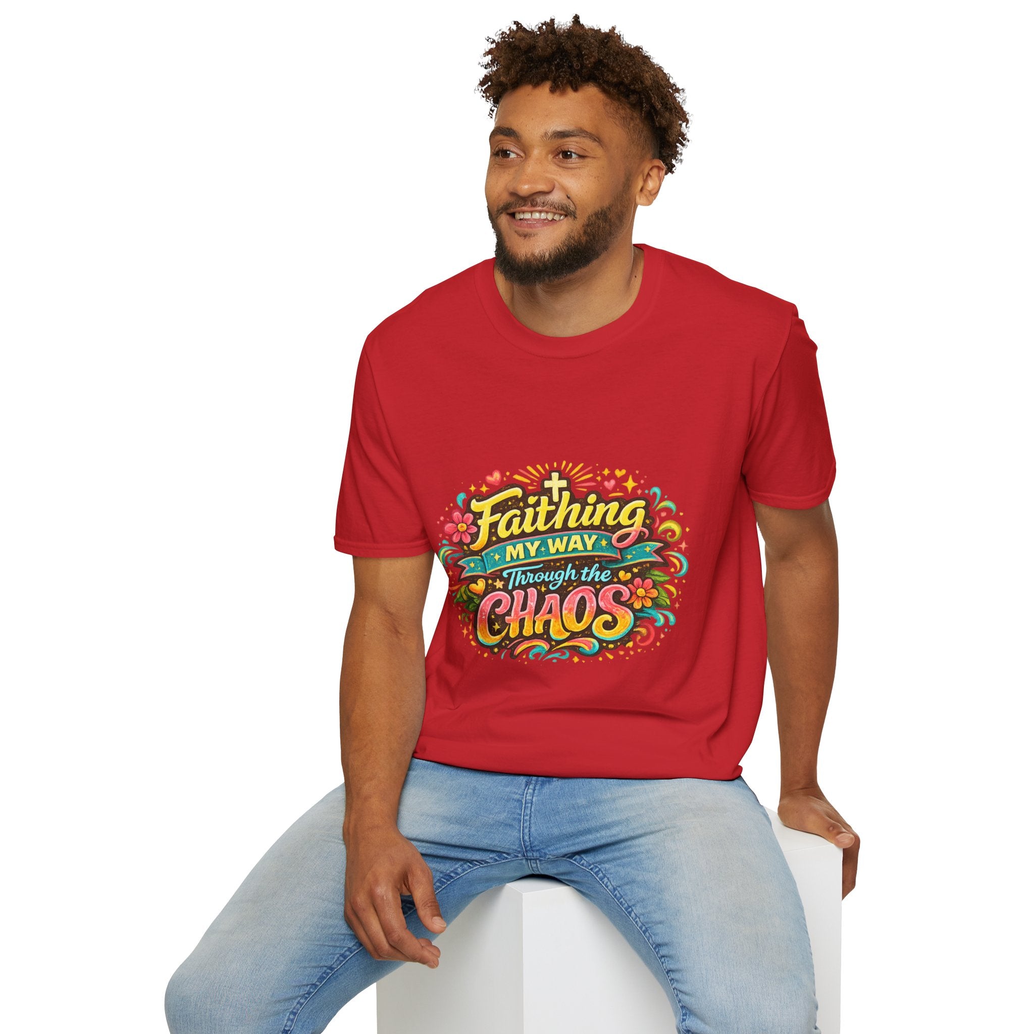 Faithing My Way Through the Chaos / This is My Sunnyside — Unisex T-Shirt