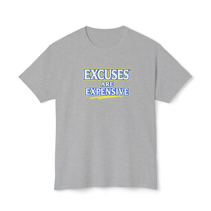 EXCUSES ARE EXPENSIVE™ Unisex T-Shirt | Motivational Graphic Tee | Personal Growth Apparel | Mindset Shirt | Sunnyside Life™