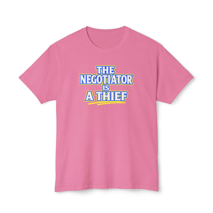 THE NEGOTIATOR™ IS A THIEF Unisex T-Shirt | Motivation & Discipline Graphic Tee | Personal Growth Apparel | Sunnyside Life™