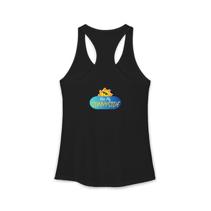 The World Got Darker. So I Got Brighter.™ Womens Racerback Tank | Sunnyside Life™