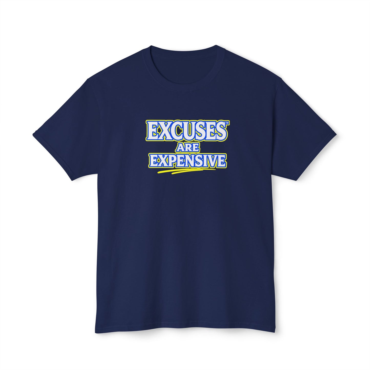 EXCUSES ARE EXPENSIVE™ Unisex T-Shirt | Motivational Graphic Tee | Personal Growth Apparel | Mindset Shirt | Sunnyside Life™